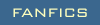 [ fanfics ]